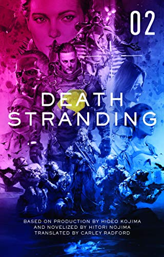 Death Stranding: The Official Novelization - Volume 2