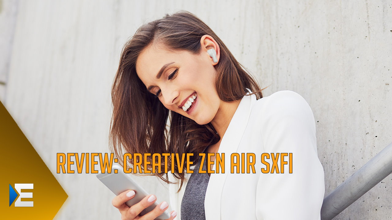 Creative ZEN AIR SXFI: AusfÃ¼hrlicher Test der True-Wireless-KopfhÃ¶rer