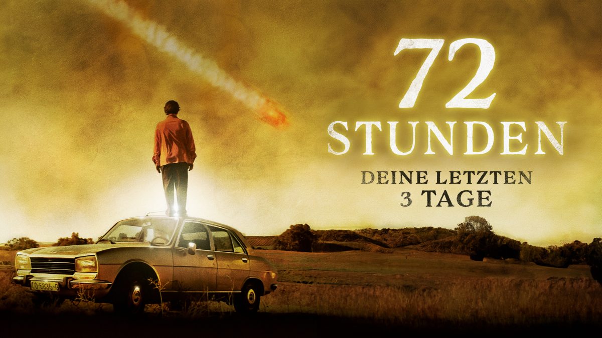 Endzeit-Thriller „72 Stunden: Deine lezten 3 Tage“ ab sofort digital verfÃ¼gbar
